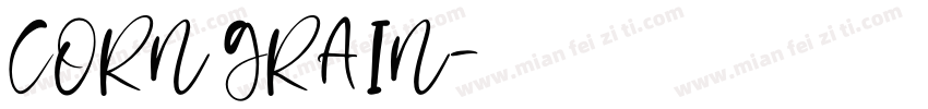 CORN GRAIN字体转换
